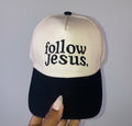FOLLOW JESUS